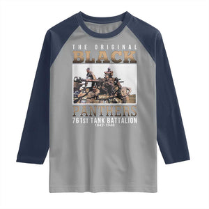 761st Tank Battalion Tribute Raglan Shirt Black Panthers WW2 Heroes TS02 Sport Gray Navy Print Your Wear