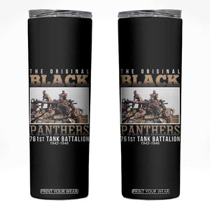 761st Tank Battalion Tribute Skinny Tumbler Black Panthers WW2 Heroes TS02 Black Print Your Wear