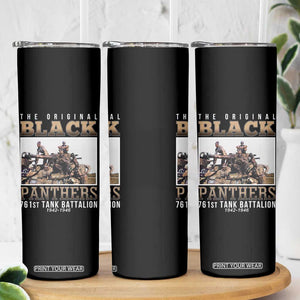761st Tank Battalion Tribute Skinny Tumbler Black Panthers WW2 Heroes TS02 Print Your Wear