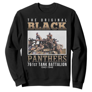 761st Tank Battalion Tribute Sweatshirt Black Panthers WW2 Heroes TS02 Black Print Your Wear