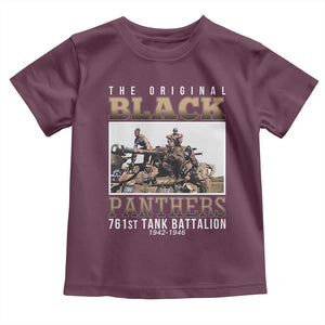 761st Tank Battalion Tribute Toddler T Shirt Black Panthers WW2 Heroes TS02 Maroon Print Your Wear