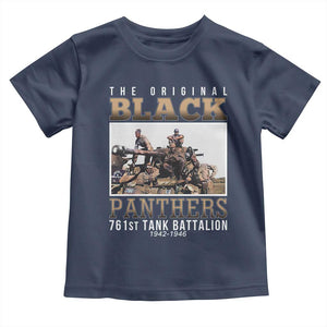 761st Tank Battalion Tribute Toddler T Shirt Black Panthers WW2 Heroes TS02 Navy Print Your Wear