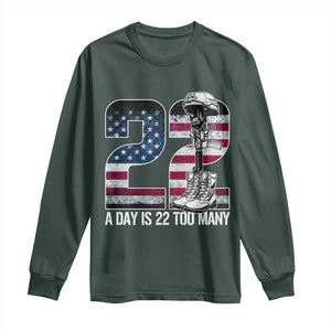 Veteran Suicide Awareness Long Sleeve Shirt 22 A Day is 22 Too Many Veteran Lives Matter TS02 Dark Forest Green Print Your Wear