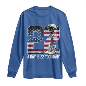 Veteran Suicide Awareness Long Sleeve Shirt 22 A Day is 22 Too Many Veteran Lives Matter TS02 Royal Blue Print Your Wear