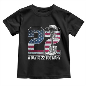 Veteran Suicide Awareness Toddler T Shirt 22 A Day is 22 Too Many Veteran Lives Matter TS02 Black Print Your Wear
