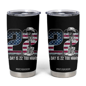 Veteran Suicide Awareness Tumbler Cup 22 A Day is 22 Too Many Veteran Lives Matter TS02 Black Print Your Wear