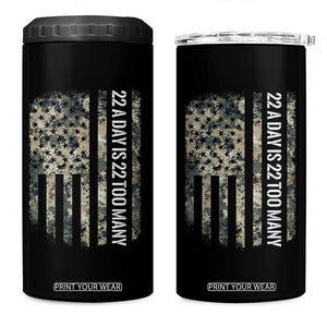 Veteran Suicide Awareness 4 in 1 Can Cooler Tumbler USA Flag 22 A Day Is 22 Too Many TS02 One Size: 16 oz Black Print Your Wear