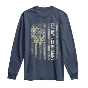 Veteran Suicide Awareness Long Sleeve Shirt USA Flag 22 A Day Is 22 Too Many TS02 Navy Print Your Wear