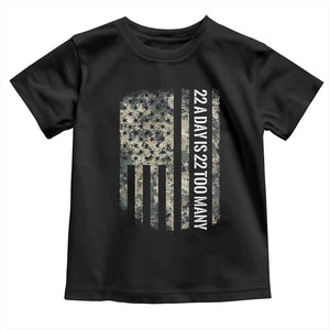 Veteran Suicide Awareness Toddler T Shirt USA Flag 22 A Day Is 22 Too Many TS02 Black Print Your Wear