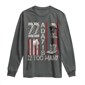 Veteran Suicide Awareness Long Sleeve Shirt 22 A Day Is 22 Too Many TS02 Dark Heather Print Your Wear