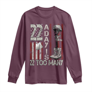 Veteran Suicide Awareness Long Sleeve Shirt 22 A Day Is 22 Too Many TS02 Maroon Print Your Wear