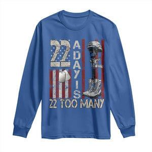 Veteran Suicide Awareness Long Sleeve Shirt 22 A Day Is 22 Too Many TS02 Royal Blue Print Your Wear