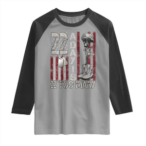 Veteran Suicide Awareness Raglan Shirt 22 A Day Is 22 Too Many TS02 Sport Gray Black Print Your Wear