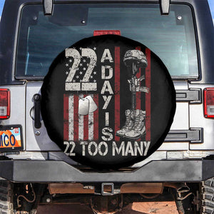 Veteran Suicide Awareness Spare Tire Cover 22 A Day Is 22 Too Many TS02 No hole Black Print Your Wear