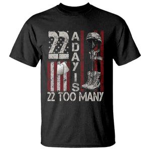 Veteran Suicide Awareness T Shirt 22 A Day Is 22 Too Many TS02 Black Print Your Wear