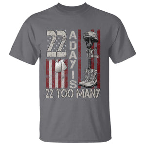 Veteran Suicide Awareness T Shirt 22 A Day Is 22 Too Many TS02 Charcoal Print Your Wear