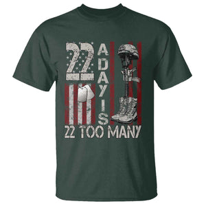 Veteran Suicide Awareness T Shirt 22 A Day Is 22 Too Many TS02 Dark Forest Green Print Your Wear