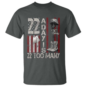 Veteran Suicide Awareness T Shirt 22 A Day Is 22 Too Many TS02 Dark Heather Print Your Wear