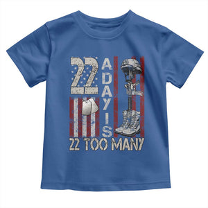 Veteran Suicide Awareness Toddler T Shirt 22 A Day Is 22 Too Many TS02 Royal Blue Print Your Wear
