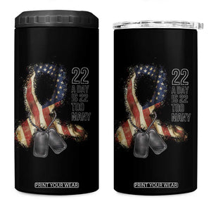 Veteran Suicide Awareness 4 in 1 Can Cooler Tumbler 22 A Day Is 22 Too Many American Flag Ribbon TS02 One Size: 16 oz Black Print Your Wear