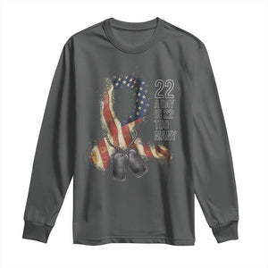 Veteran Suicide Awareness Long Sleeve Shirt 22 A Day Is 22 Too Many American Flag Ribbon TS02 Dark Heather Print Your Wear