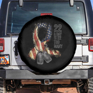 Veteran Suicide Awareness Spare Tire Cover 22 A Day Is 22 Too Many American Flag Ribbon TS02 No hole Black Print Your Wear