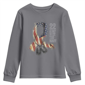 Veteran Suicide Awareness Youth Sweatshirt 22 A Day Is 22 Too Many American Flag Ribbon TS02 Charcoal Print Your Wear