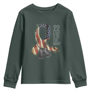 Veteran Suicide Awareness Youth Sweatshirt 22 A Day Is 22 Too Many American Flag Ribbon TS02 Dark Forest Green Print Your Wear