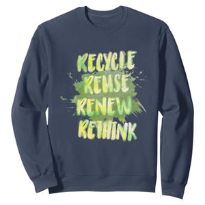 Earth Day Sweatshirt Recycle Reuse Renew Rethink The Four Rs Go Green TS02 Navy Printyourwear