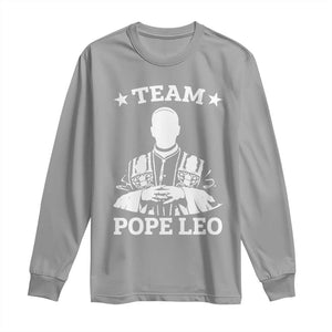 Team Pope Leo XIV Long Sleeve Shirt Vintage Catholic Faith Historical Religious Support TS02 Sport Gray Print Your Wear