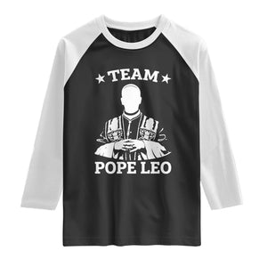 Team Pope Leo XIV Raglan Shirt Vintage Catholic Faith Historical Religious Support TS02 Black White Print Your Wear
