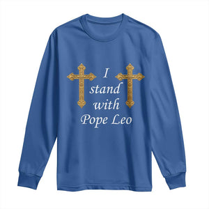 I Stand With Pope Leo Faith Graphic Long Sleeve Shirt Catholic Ornate Gold Cross TS02 Royal Blue Print Your Wear