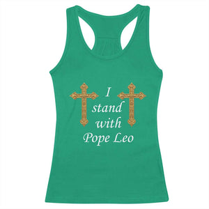 I Stand With Pope Leo Faith Graphic Racerback Tank Top Catholic Ornate Gold Cross TS02 Irish Green Print Your Wear