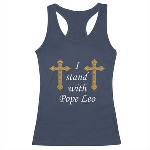 I Stand With Pope Leo Faith Graphic Racerback Tank Top Catholic Ornate Gold Cross TS02 Navy Print Your Wear