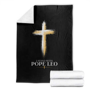 I Stand With Pope Leo Brushstroke Cross Throw Blanket Religious Christian Witness TS02 Black Print Your Wear