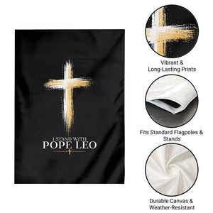 I Stand With Pope Leo Brushstroke Cross Garden Flag Religious Christian Witness TS02 Print Your Wear