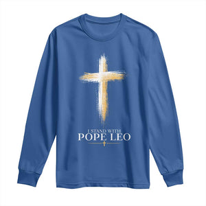 I Stand With Pope Leo Brushstroke Cross Long Sleeve Shirt Religious Christian Witness TS02 Royal Blue Print Your Wear