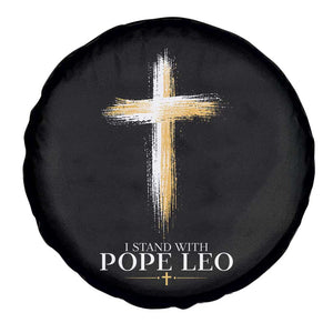 I Stand With Pope Leo Brushstroke Cross Spare Tire Cover Religious Christian Witness TS02 Print Your Wear