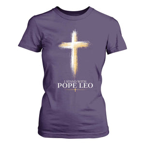 I Stand With Pope Leo Brushstroke Cross T Shirt For Women Religious Christian Witness TS02 Purple Print Your Wear