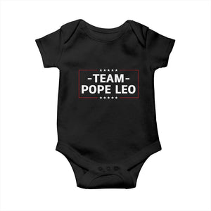 Team Pope Leo XIV Baby Onesie Catholic Pride Religious Faith Solidarity TS02 Black Print Your Wear