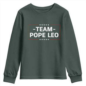 Team Pope Leo XIV Youth Sweatshirt Catholic Pride Religious Faith Solidarity TS02 Dark Forest Green Print Your Wear