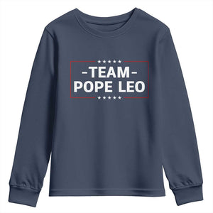 Team Pope Leo XIV Youth Sweatshirt Catholic Pride Religious Faith Solidarity TS02 Navy Print Your Wear