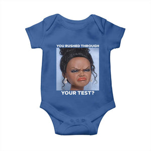 Funny You Rushed Through Your Test Doll Face Meme Baby Onesie Teacher Reaction Humor Testing Day TS02 Royal Blue Print Your Wear