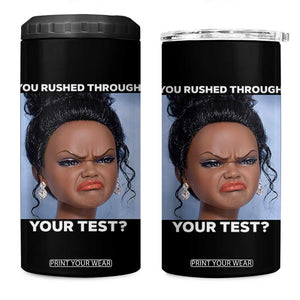 Funny You Rushed Through Your Test Doll Face Meme 4 in 1 Can Cooler Tumbler Teacher Reaction Humor Testing Day TS02 One Size: 16 oz Black Print Your Wear