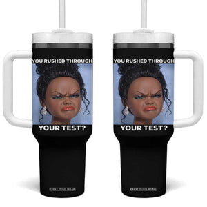 Funny You Rushed Through Your Test Doll Face Meme Tumbler With Handle Teacher Reaction Humor Testing Day TS02 One Size: 40 oz Black Print Your Wear