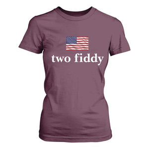 Two Fiddy America 250th Anniversary Minimalist T Shirt For Women Funny US American Flag Slang 1776 to 2026 Semiquincentennial