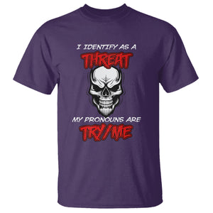 Funny Pronoun Skull T Shirt I Identify As A Threat My Pronouns Are Try Me TS02 Purple Printyourwear