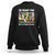 Funny 4th Grade Sweatshirt I'm Ready For Fourth Grade But Is It Ready For Me Retro Groovy TS02 Black Printyourwear