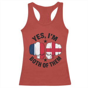 Yes Im Both Of Them France England Flag Fists Graphic Racerback Tank Top French English Anglo Dual Pride Heritage