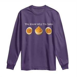 You Know Why I'm Here Deviled Eggs Long Sleeve Shirt Funny Thanksgiving Potluck TS02 Purple Print Your Wear